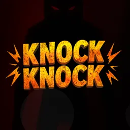Knock Knock